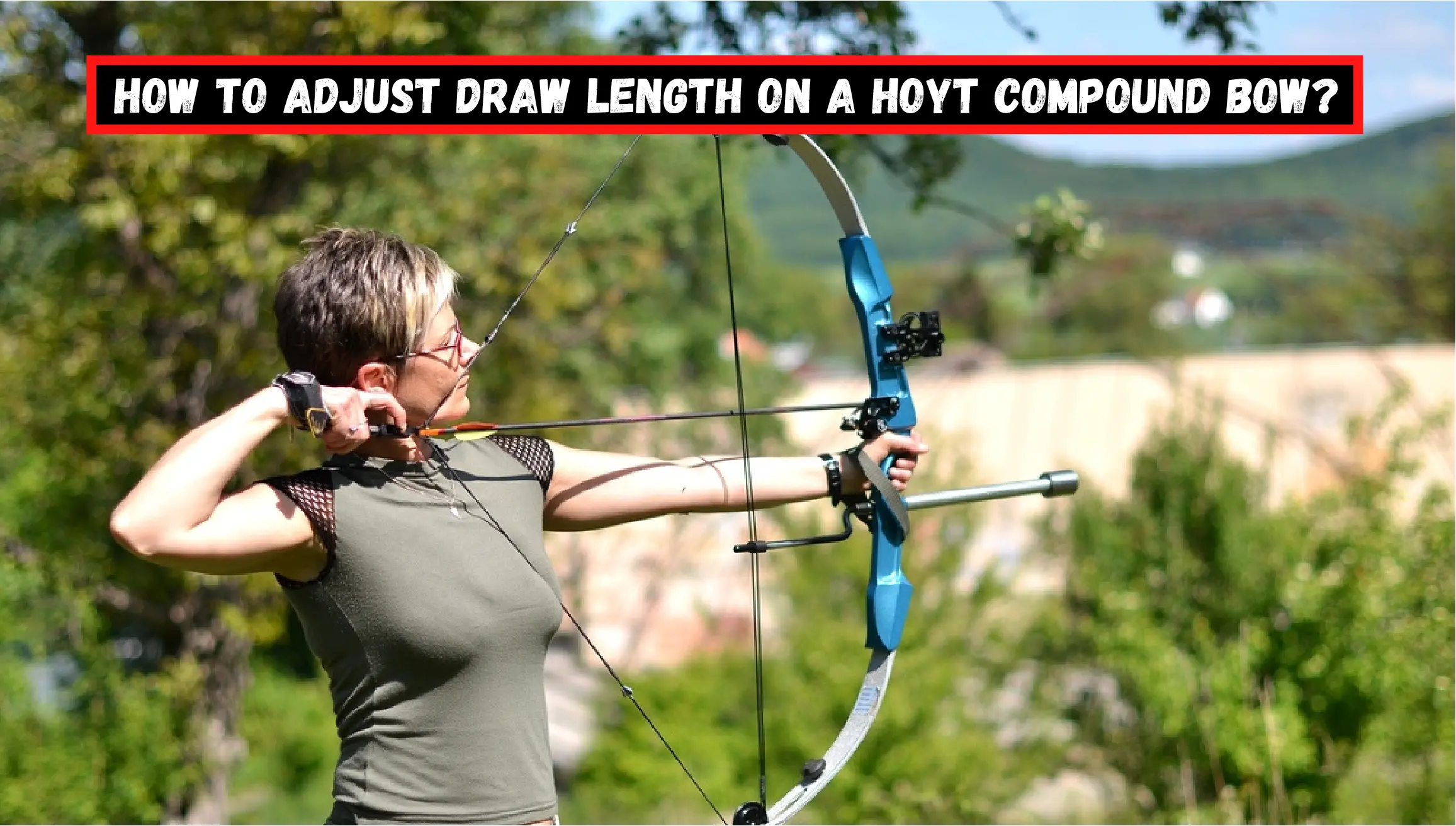 compound bow draw adjustment