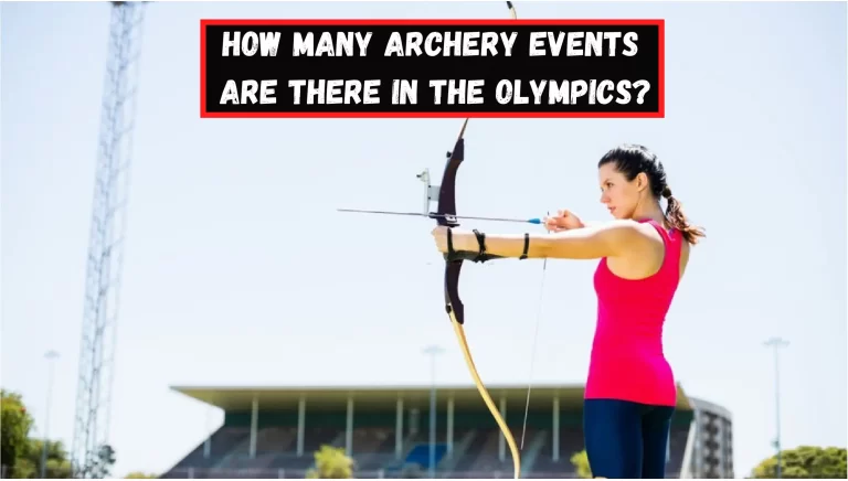 How Many Archery Events Are There in the Olympics?