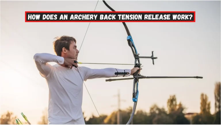 How Does an Archery Back Tension Release Work?