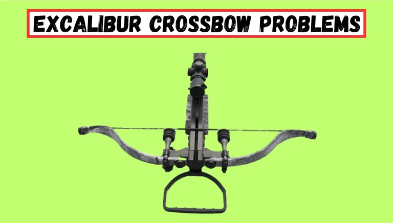 Excalibur Crossbow Problems & Solutions