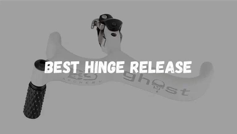 Best Hinge Release For Hunting 2024 – [Tested & Recommended]