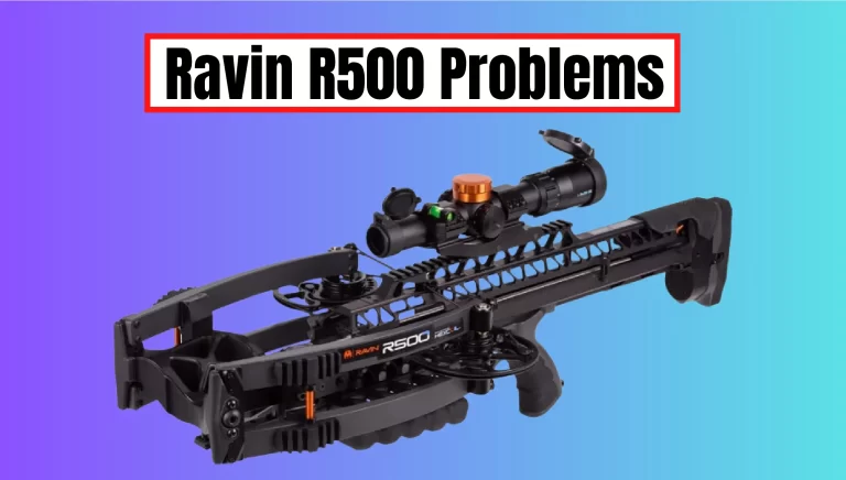 Ravin R500 Problems